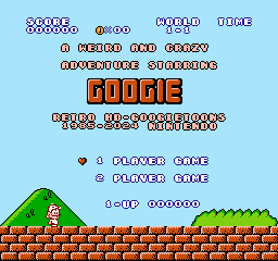 GoogieToons & Pals (A Weird And Crazy Adventure) (NES) Romhack
